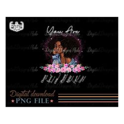 you are black queen png, black women strong png, black beauty, funny saying, black girl christmas digital download, afro
