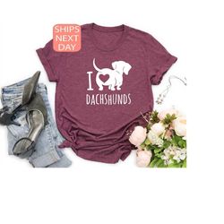 i love dachshund shirt, dachshund shirt, dachshund t-shirt, dog shirt, dog lover shirt, dog mom shirt, dachshund lover g