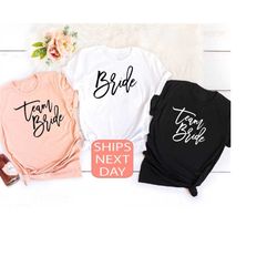 bride team shirt, bridal party shirt, bride shirt, hen do party, bride squad shirt,  bachelorette shirt, wedding party s