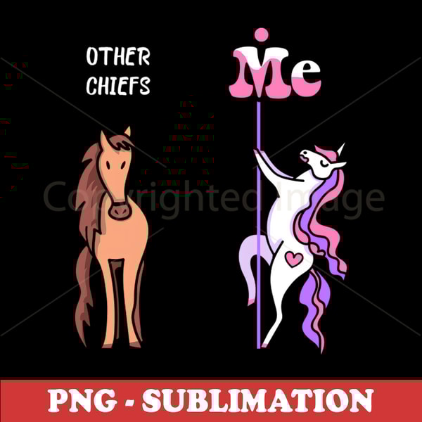 TPL-NJ-20231012-4362_Other chiefs Me Tee Unicorn Chief Funny Gift Idea Chief Tshirt Funny Chief Gift Other chiefs You Unicorn 7184.jpg