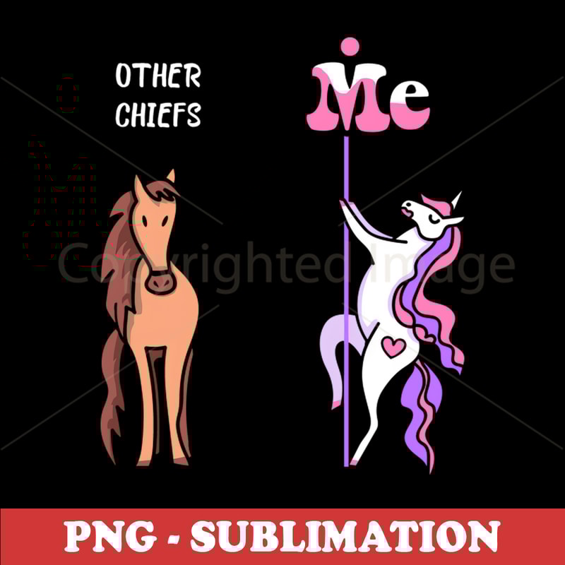 TPL-NJ-20231012-4362_Other chiefs Me Tee Unicorn Chief Funny Gift Idea Chief Tshirt Funny Chief Gift Other chiefs You Unicorn 7184.jpg