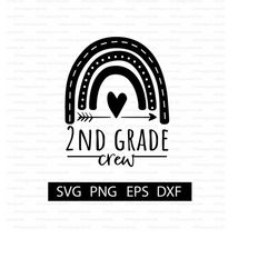 2nd Grade Crew Digital Download | SVG for Shirt | Rainbow Back to School Shirt | Cut File for Cricut and Silhouette | PN