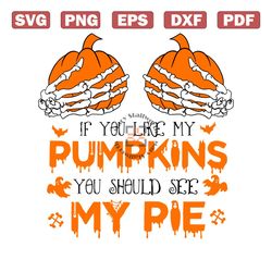 if you like my pumpkin you should see my pie svg download