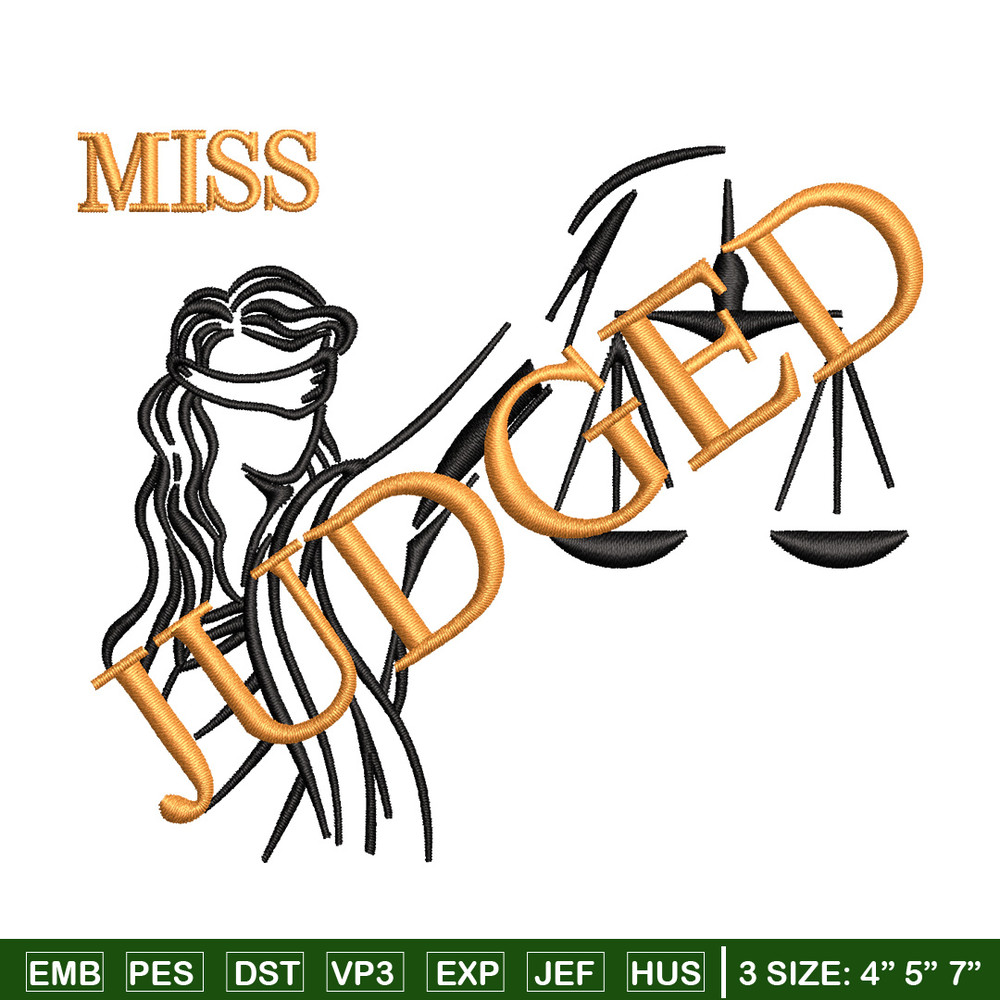 Miss judged embroidery design, Logo embroidery, Embroidery file,Embroidery shirt, Emb design, Digital download.jpg