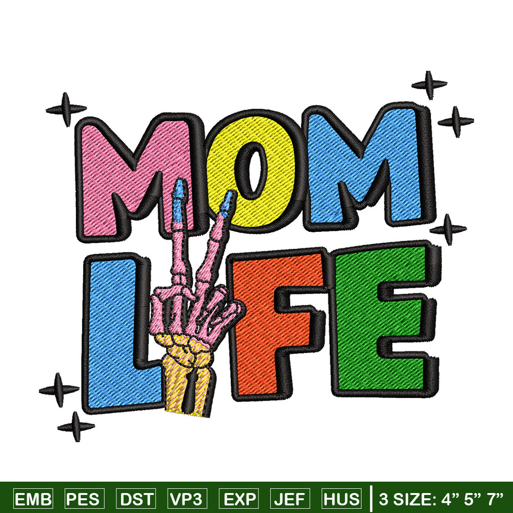 Mom life embroidery design, Logo embroidery, Embroidery file, Embroidery shirt, Emb design, Digital download.jpg