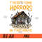 There's-Some-Horrors-In-This-House-PNG,-Pumpkin-Ghost-Halloween-PNG,-Halloween-Skeleton-PNG.jpg