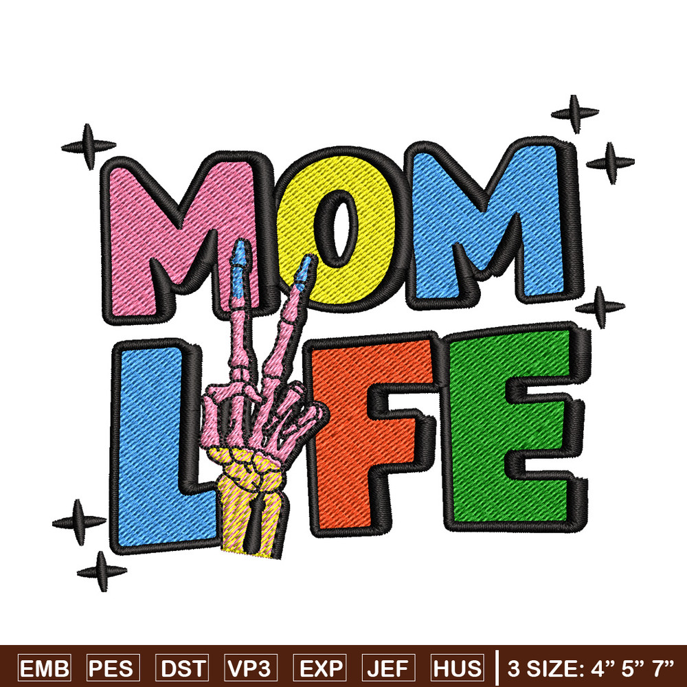 Mom life embroidery design, Logo embroidery, Embroidery file, Embroidery shirt, Emb design, Digital download.jpg