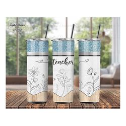 floral teacher 20 oz skinny tumbler png design, teacher pencil flower tumbler wrap sublimation, first grade blessed teac