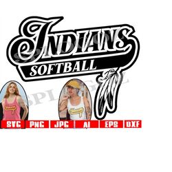 indians softball svg, indian softball svg, indians svg, indian svg , indians cricut design, indians download, school spi