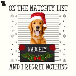 on the naughty list and i regret nothing, christmas png download