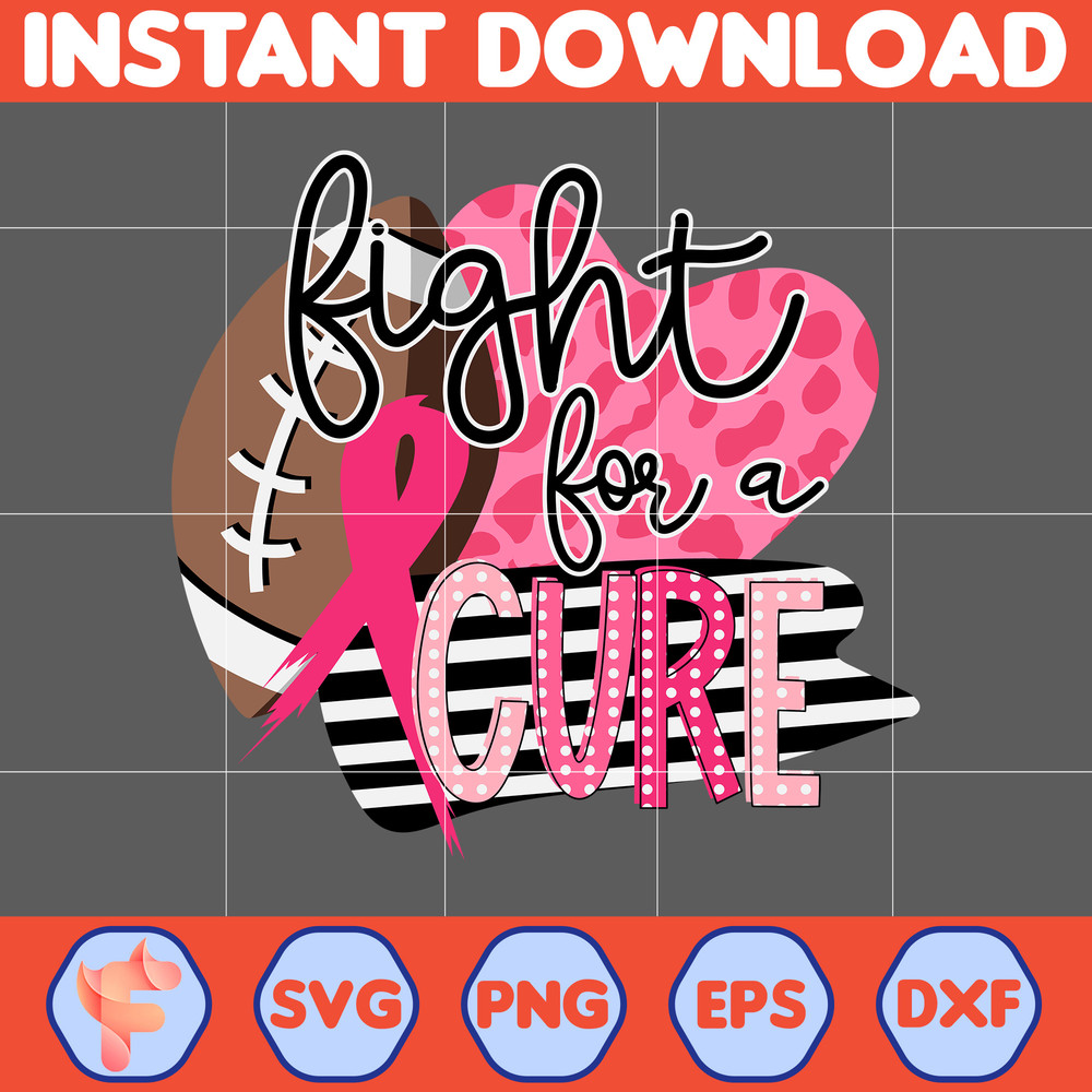 Breast Cancer SVG, Cancer SVG, Cancer Awareness, Pink Ribbon,Breast Cancer, Fight Cancer Quote Svg, Sublimation (16).jpg