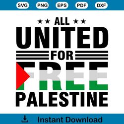 stand palestine all united for free palestine svg cutting file