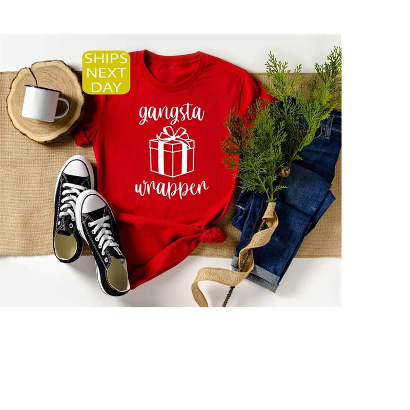 MR-141020238123-gangsta-wrapper-shirt-new-year-shirt-christmas-shirt-image-1.jpg
