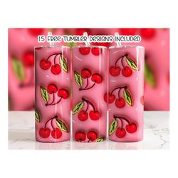 3d inflated cherries tumbler wrap, 3d puffy wrap sublimation design, 3d 20oz skinny straight tumbler design skinny digit