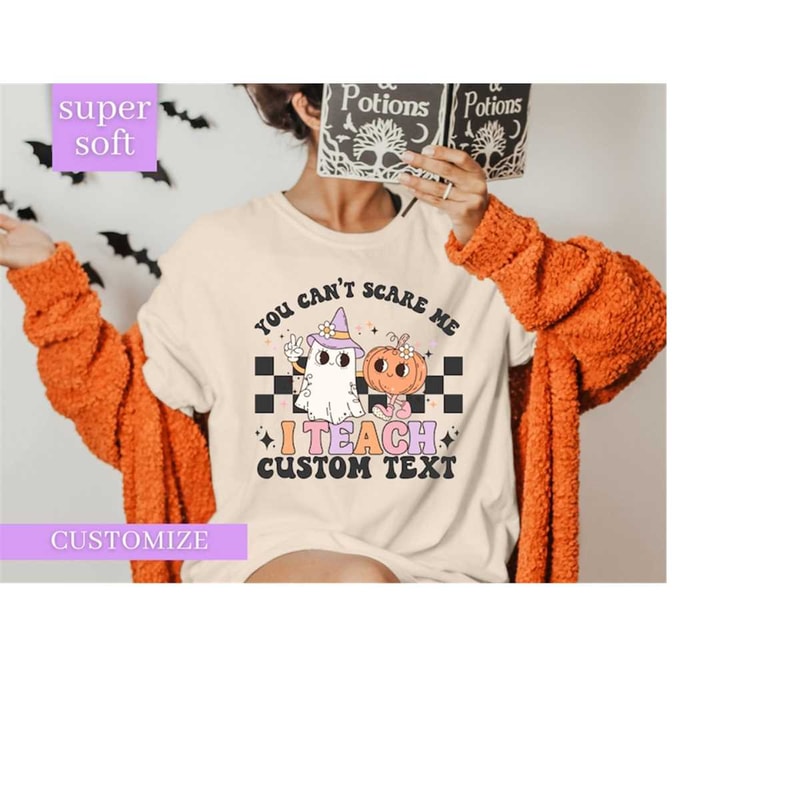 MR-1410202392744-custom-teacher-halloween-shirt-spooky-teacher-shirt-you-cant-image-1.jpg