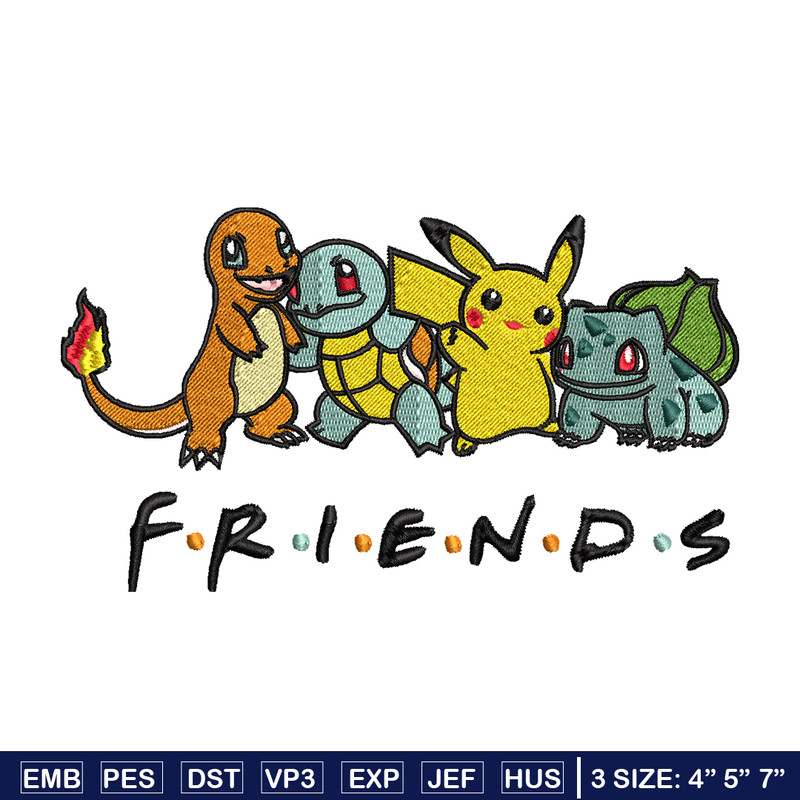 Friends Pokemon embroidery design, Pokemon embroidery, embroidery file, anime design, anime shirt, Digital download.jpg