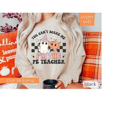 fall pe teacher shirt, pe teacher halloween shirts, spooky pe teacher shirt, retro halloween teacher, pe teacher sweatsh