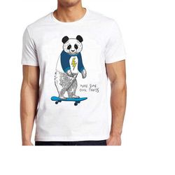 panda skateboarding make some things skateboard cool gift tee t shirt 778