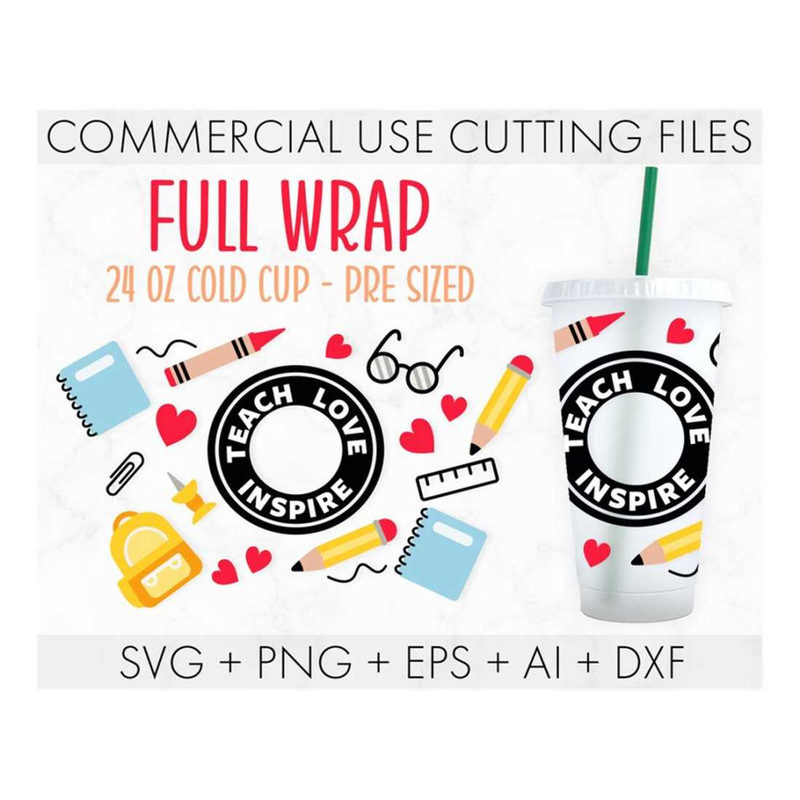 MR-14102023112818-24oz-teach-love-inspire-cold-cup-svg-venti-cold-cup-svg-image-1.jpg