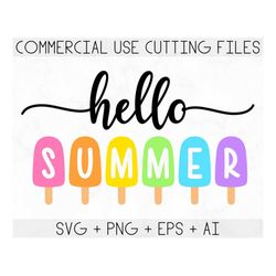 hello summer popsicles svg, summer sign svg, summer svg, summer cut file for cricut and silhouette, beach svg, hello sum