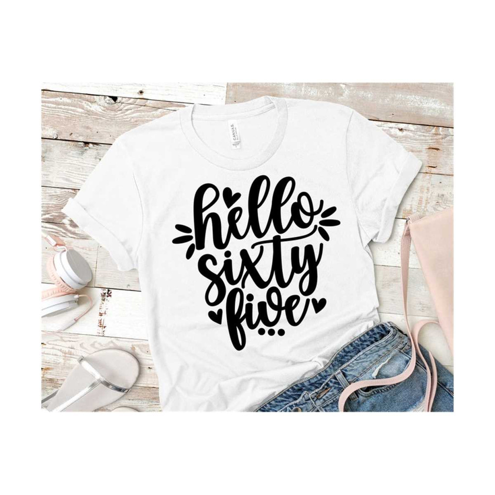 MR-14102023114320-hello-sixty-five-svg-65th-birthday-svg-hello-65-svg-65-image-1.jpg