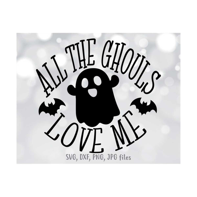MR-14102023115054-all-the-ghouls-love-me-svg-kids-halloween-svg-boy-halloween-image-1.jpg