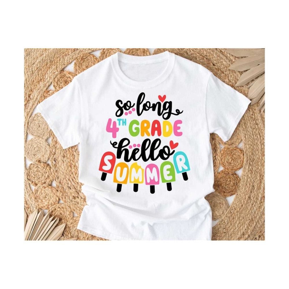 MR-14102023115334-so-long-4th-grade-hello-summer-svg-girl-last-day-of-4th-grade-image-1.jpg