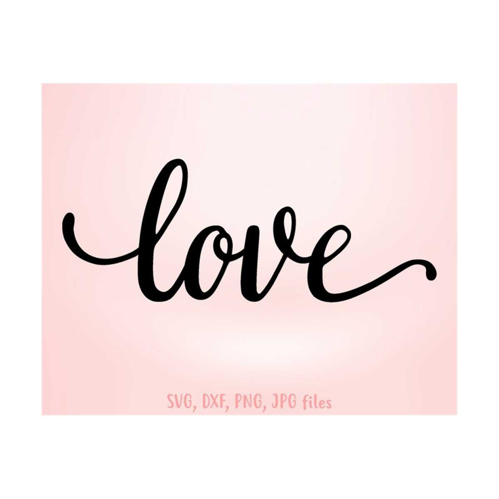 MR-14102023115740-love-valentine-svg-love-svg-valentines-day-svg-love-script-image-1.jpg
