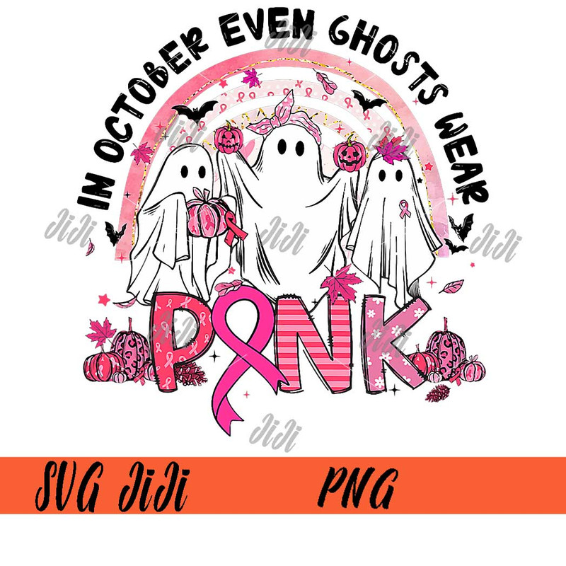 In-October-We-Wear-Pink-PNG,-Breast-Cancer-Ghost-Boo-Halloween-PNG.jpg