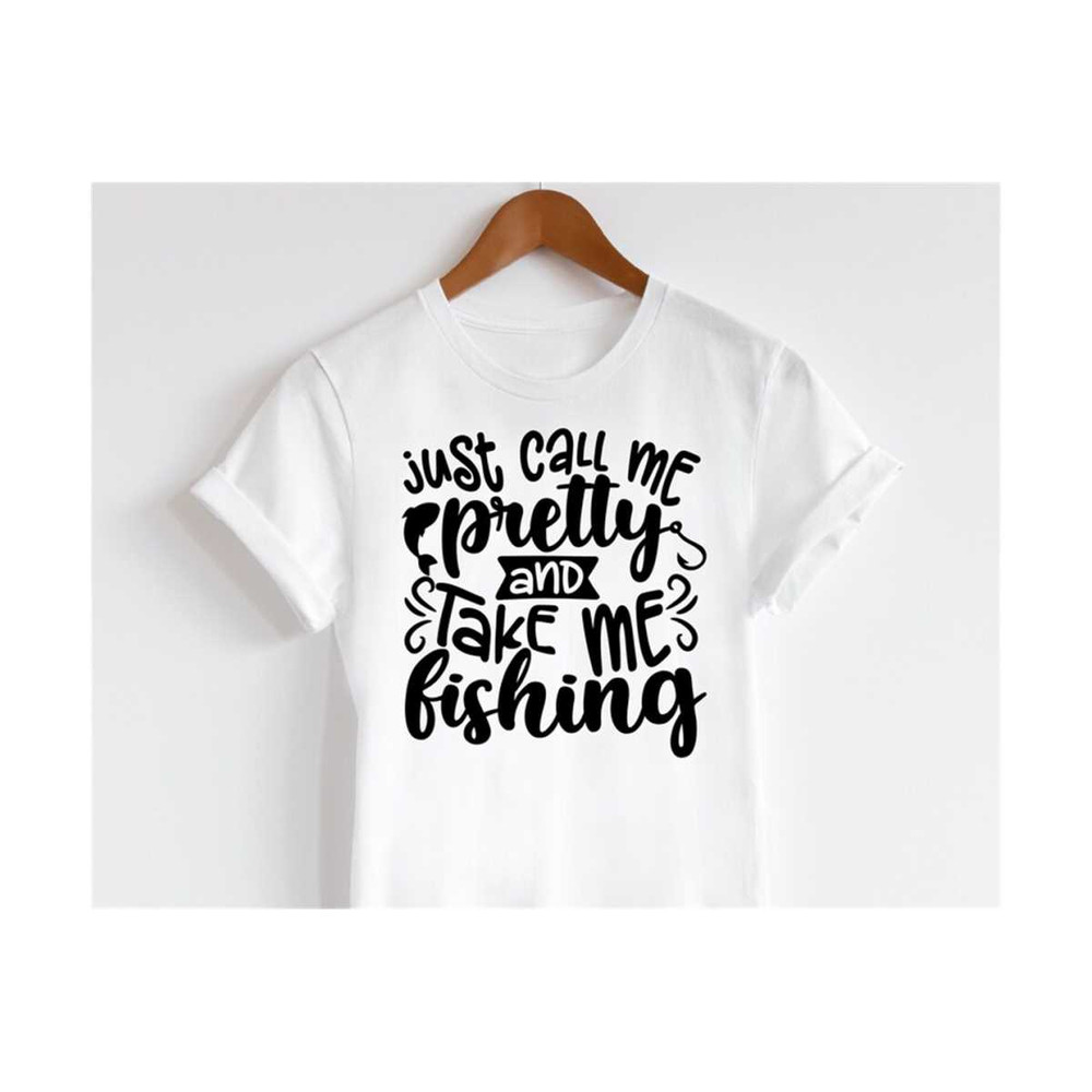 MR-1410202312116-just-call-me-pretty-take-me-fishing-svg-girl-fishing-svg-image-1.jpg