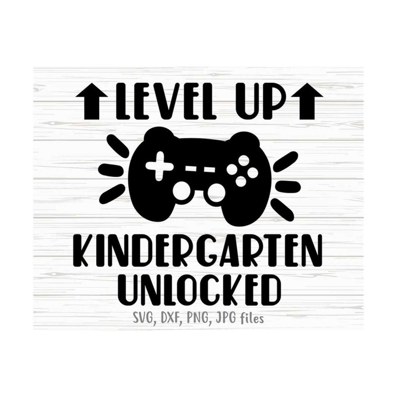MR-1410202312150-level-up-kindergarten-unlocked-svg-gamer-first-day-of-image-1.jpg