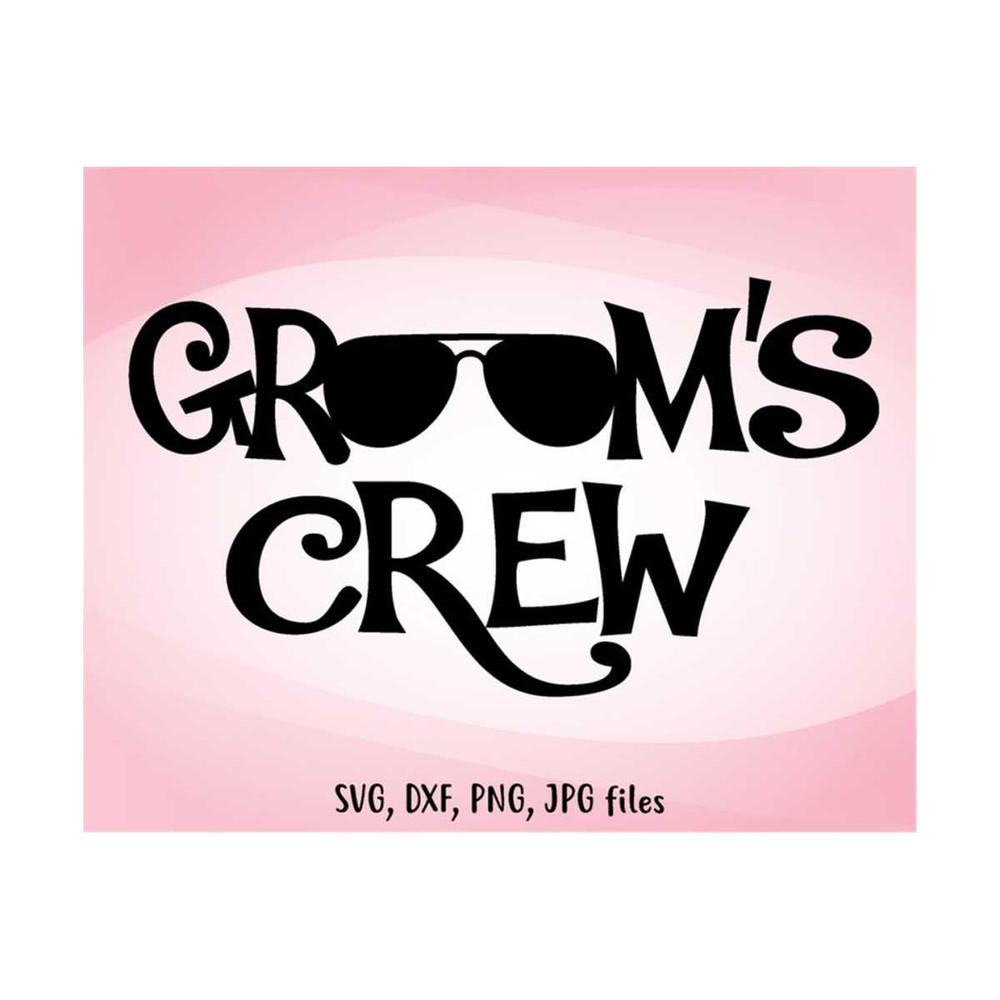 MR-1410202312453-grooms-crew-svg-wedding-svg-groom-iron-on-grooms-image-1.jpg