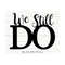 MR-1410202312624-we-still-do-svg-wedding-svg-anniversary-cut-file-love-svg-image-1.jpg