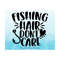 MR-1410202312732-fishing-hair-dont-care-svg-girl-fishing-svg-funny-image-1.jpg