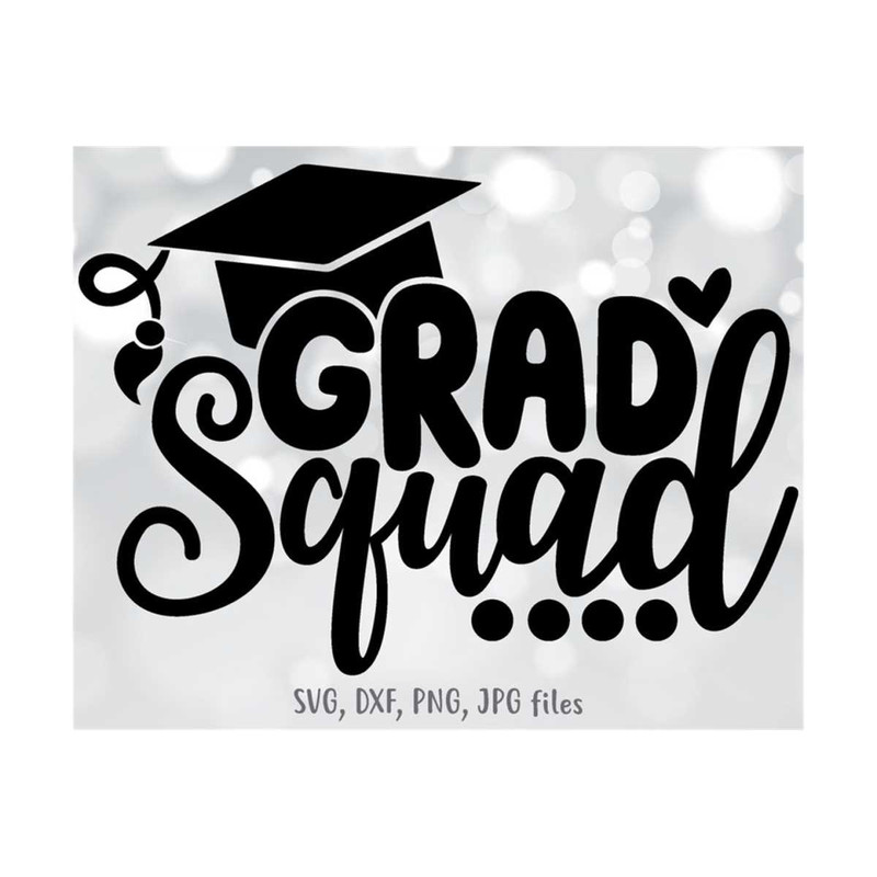 MR-14102023121257-grad-squad-svg-end-of-school-svg-school-graduation-svg-last-image-1.jpg