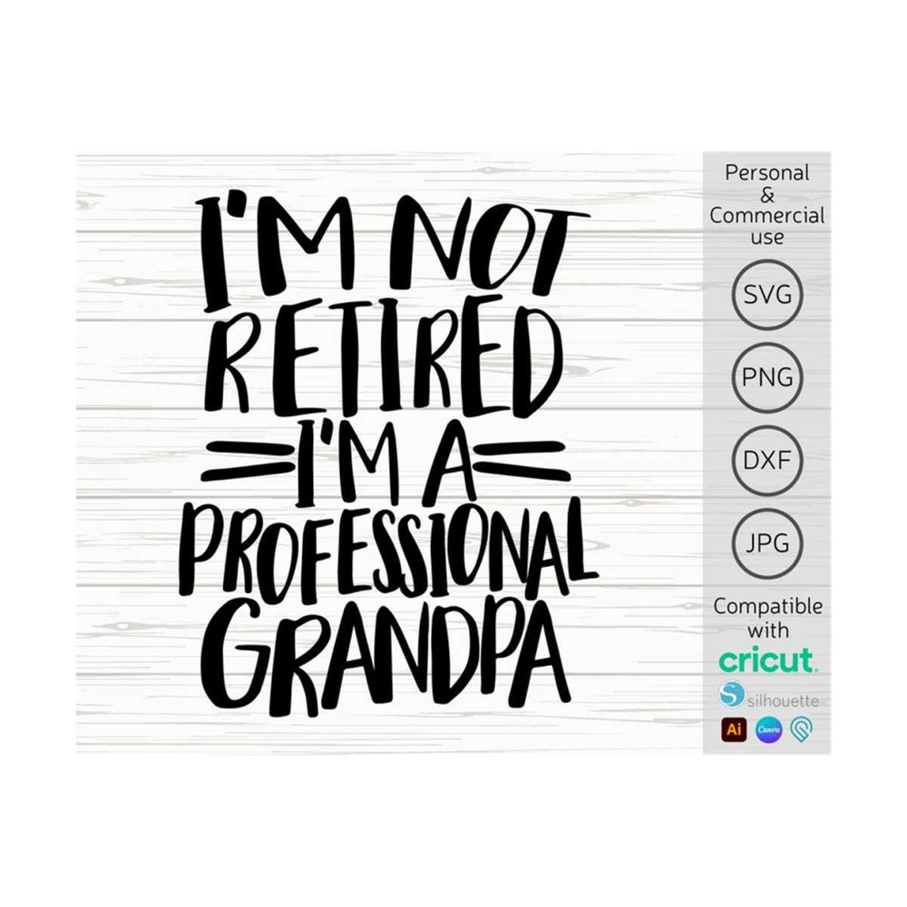 MR-14102023121310-retired-grandpa-svg-im-not-retired-im-a-image-1.jpg