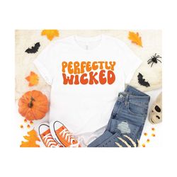 perfectly wicked svg, women halloween shirt svg, witch saying svg, wavy stacked retro style | svg dxf png jpg files | cr