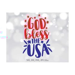god bless the usa svg, 4th of july svg, independence day svg, american svg, 4th of july shirt design, cricut & silhouett