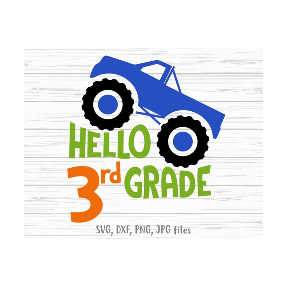 MR-1410202312280-hello-3rd-grade-boy-svg-3rd-grade-truck-svg-boy-first-day-image-1.jpg