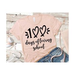 100 days of loving school svg, 100 hearts svg, 100th day of school svg, cute 100 day of school shirt design | includes s