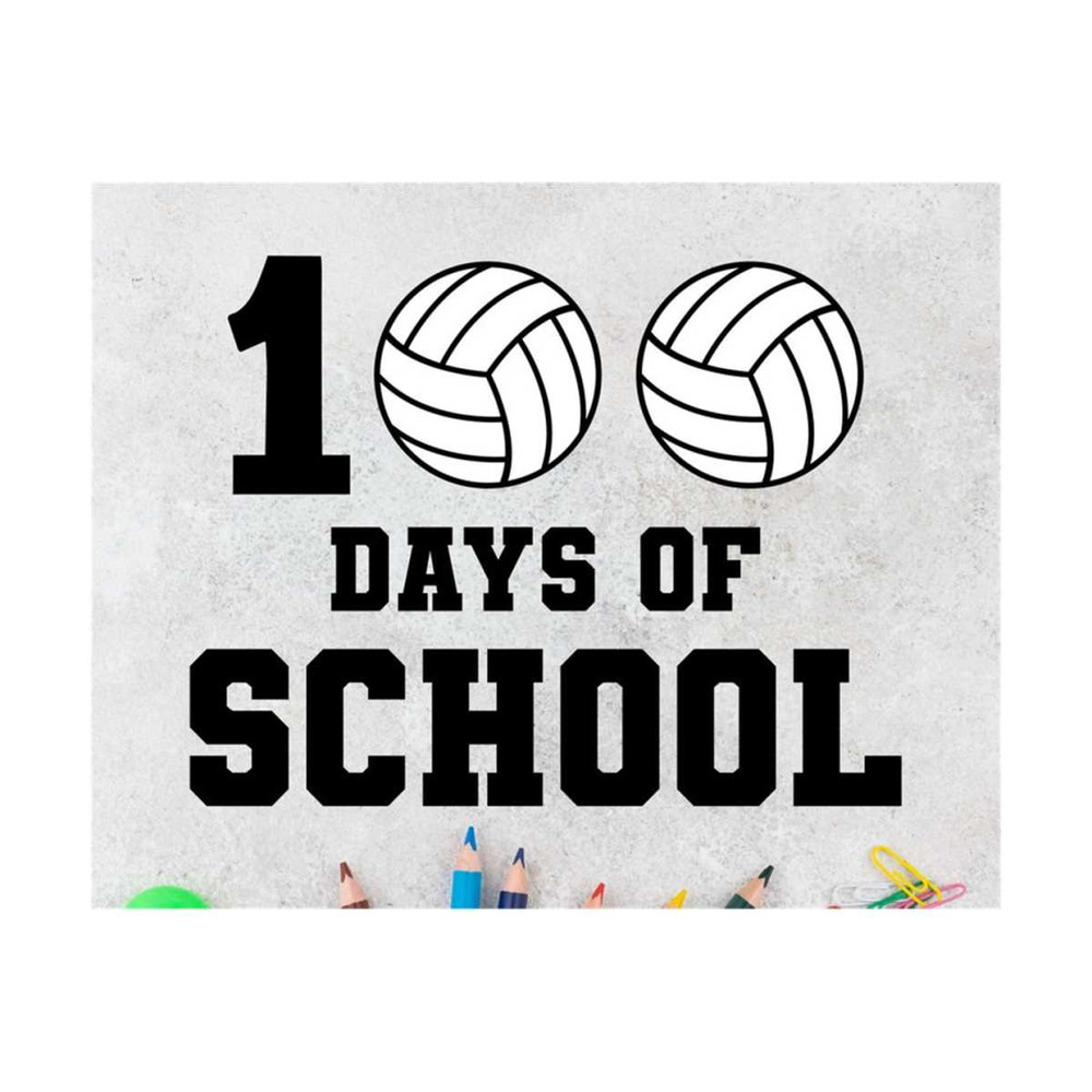 MR-14102023123316-100-days-of-school-volleyball-svg-100th-day-of-school-outfit-image-1.jpg