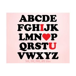 i love you svg, valentine alphabet svg, abc love svg, alphabet i love you, valentine day svg, valentine sign svg, kids v