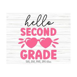 hello second grade svg, girl 2nd grade svg, 2nd grade girl back to school svg, cute 2nd grade teacher svg | cricut & sil