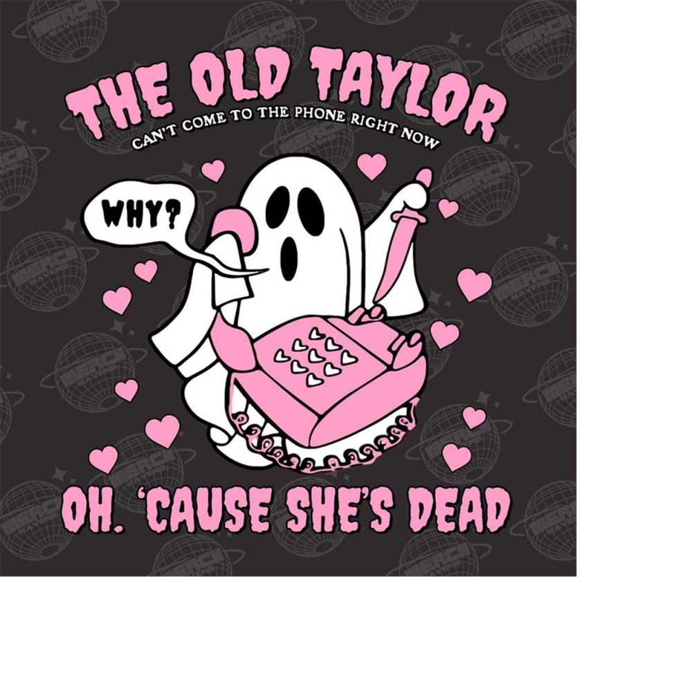 MR-14102023125530-the-old-taylor-cant-come-to-the-phone-taylor-spooky-png-image-1.jpg