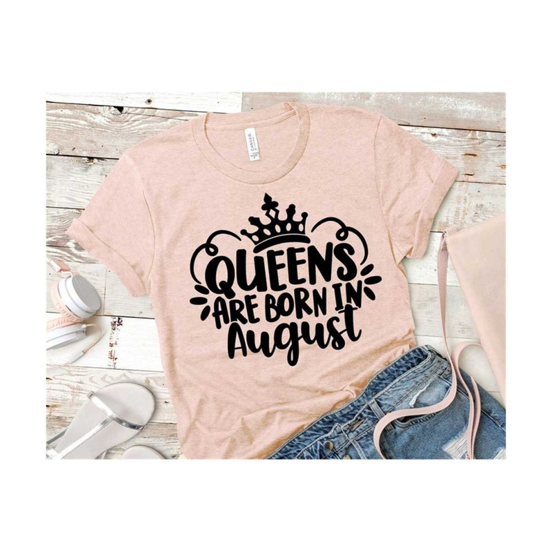 MR-14102023125935-queens-are-born-in-august-svg-august-birthday-svg-birthday-image-1.jpg