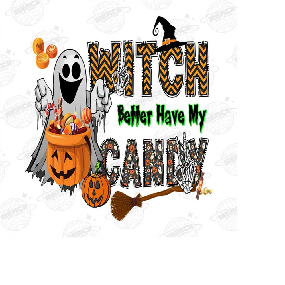 MR-1410202313348-witch-better-have-my-candy-png-witch-png-happy-halloween-image-1.jpg