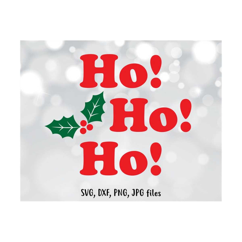 MR-14102023131833-ho-ho-ho-svg-santa-svg-christmas-svg-christmas-sayings-svg-image-1.jpg
