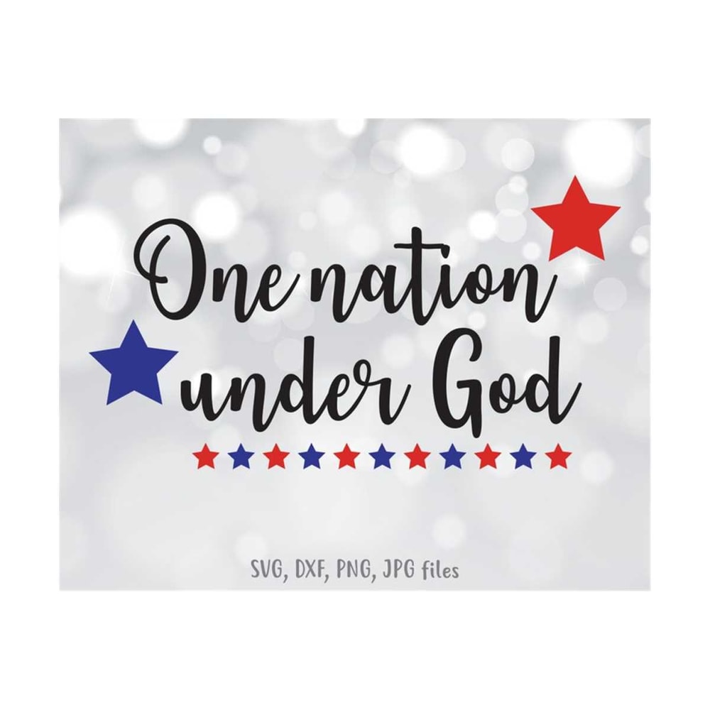 MR-1410202313214-one-nation-under-god-svg-american-svg-usa-svg-4th-of-july-image-1.jpg