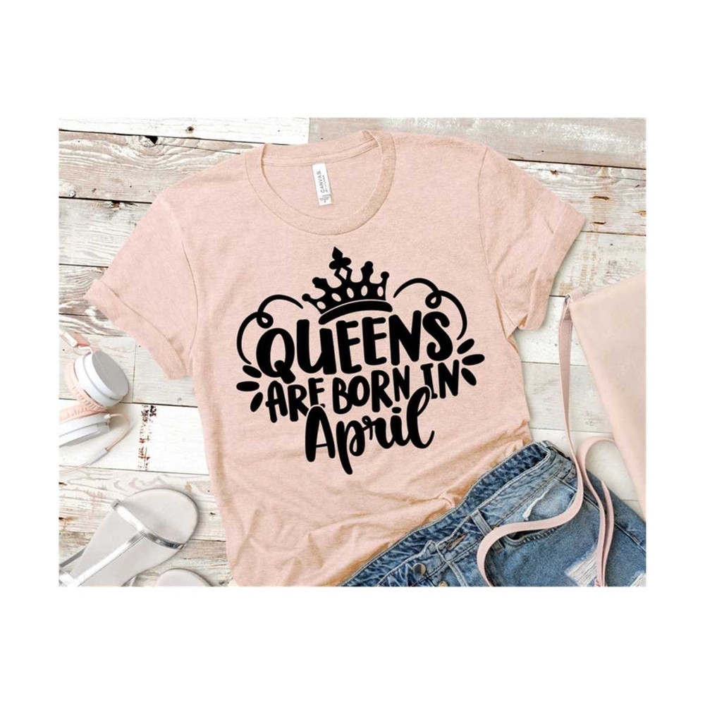 MR-14102023132754-queens-are-born-in-april-svg-april-birthday-svg-birthday-image-1.jpg