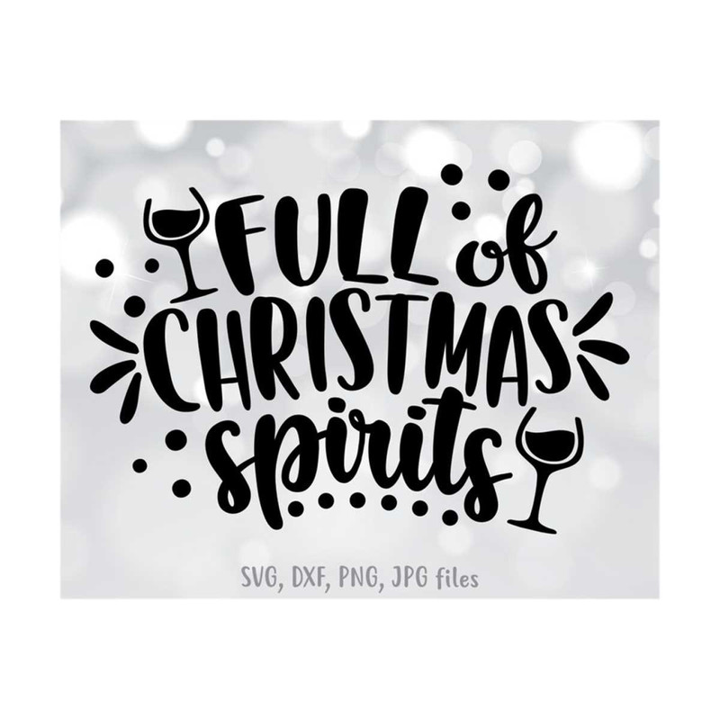 MR-14102023133658-full-of-christmas-spirits-svg-adult-christmas-svg-holiday-image-1.jpg